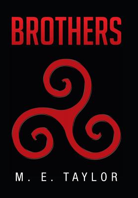 Brothers - Taylor, M E