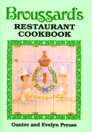 Broussard's Restaurant Cookbook (Old)