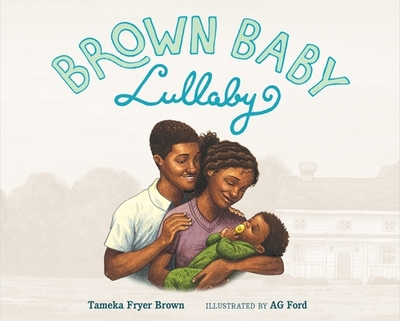 Brown Baby Lullaby - Brown, Tameka Fryer
