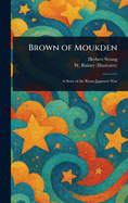 Brown of Moukden