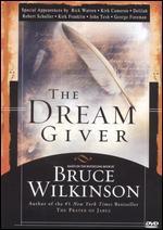 Bruce Wilkinson: The Dream Giver