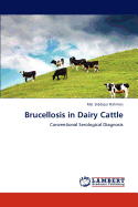 Brucellosis in Dairy Cattle