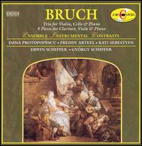Bruch: Trio in C Minor; Pieces, Op. 83 - Dana Protopopescu (piano); Ensemble Instrumental Contrasts; Erwin Schiffer (viola); Freddy Arteel (clarinet);...