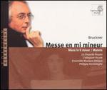 Bruckner: Mass in E minor; Motets - Ensemble Musique Oblique; Jean Raffard (trombone); Ludovic Milhiet (trombone); Thierry Guilbert (trombone);...