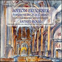 Bruckner: Symphony 8 - Lionel Rogg (organ)