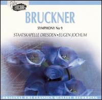 Bruckner: Symphony No. 9 - Staatskapelle Dresden; Eugen Jochum (conductor)