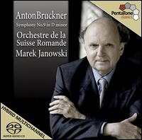Bruckner: Symphony No. 9 - L'Orchestre de la Suisse Romande; Marek Janowski (conductor)
