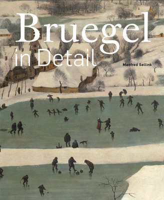 Bruegel in Detail - Sellink, Manfred