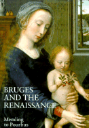 Bruges and the Renaissance - Martens, Maximiliaan P J