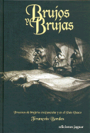 Brujos y Brujas - Bordes, Francois