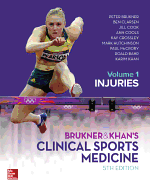 BRUKNER & KHAN'S CLINICAL SPORTS MEDICINE: INJURIES, VOL. 1
