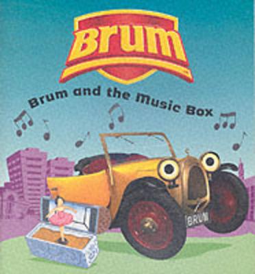 Brum and the Music Box - Dapre, Alan