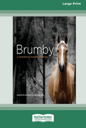 Brumby: A Celebration of Australia's Wild Horses