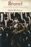 Brunel: The Life and Times of Isambard Kingdom Brunel