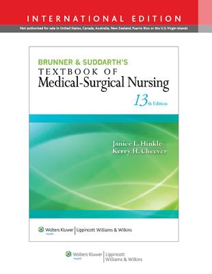 Brunner & Suddarth's Textbook of Medical-Surgical Nursing - Hinkle, Janice L., and Cheever, Kerry H.