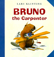 Bruno the Carpenter