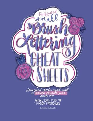 Brush Lettering Cheat Sheets - Daugherty, Christie