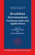 Brushless Servomotors: Fundamentals and Applications