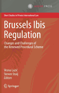 Brussels Ibis Regulation: Changes and Challenges of the Renewed Procedural Scheme