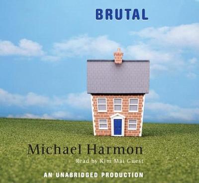 Brutal - Harmon, Michael, and Guest, Kim Mai (Read by)