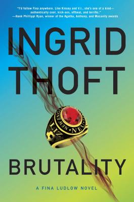Brutality - Thoft, Ingrid