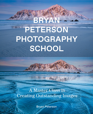 Bryan Peterson Photography School - Peterson, B