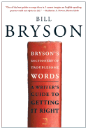 Bryson's Dictionary of Troublesome Words - Bryson, Bill