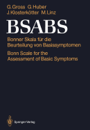 Bsabs: Bonner Skala Fr Die Beurteilung Von Basissymptomen Bonn Scale for the Assessment of Basic Symptoms Manual, Kommentar, Dokumentationsbogen