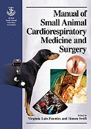 BSAVA Manual of Small Animal Cardiorespiratory Medicine and Surgery