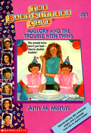 BSC #21: Mallory and the Trouble with Twins