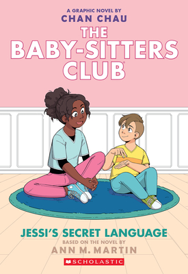 BSCG: The Babysitters Club: Jessi's Secret Language - Martin, Ann M.