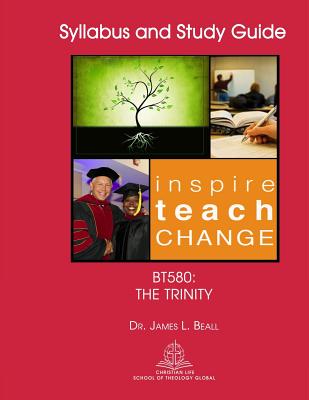 Bt580: The Trinity - Beall, James L