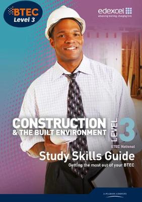 BTEC Level 3 National Construction Study Guide - Topliss, Simon