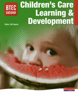 BTEC National Children's Care, Learning and Development Student Book