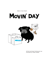 Bubba and Fasco Present: Movin' Day