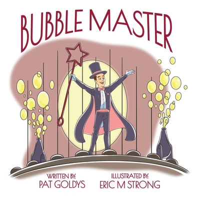 Bubble Master - Goldys, Pat