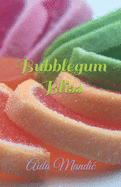 Bubblegum Bliss