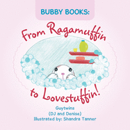 Bubby Books: from Ragamuffin to Lovestuffin!
