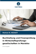 Buchhaltung und Finanzpr?fung in Wirtschaftspr?fungs- gesellschaften in Marokko