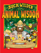 Buck Wilder's Animal Wisdom
