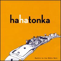 Buckle in the Bible Belt - Ha Ha Tonka