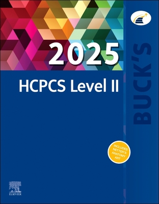 Buck's 2025 HCPCS Level II - Elsevier Inc, and Koesterman, Jackie, Cpc