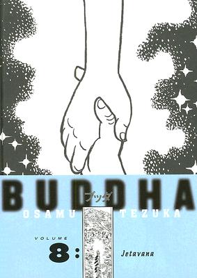 Buddha: Jetavana v. 8 - Tezuka, Osama