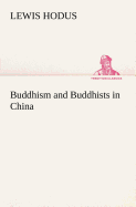 Buddhism and Buddhists in China