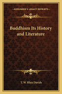 Buddhism Its History and Literature