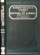 Buddhist Remains in Andhra & the History of Andhra Between 225 & 610 A.D.