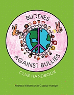 Buddies Against Bullies: Club Handbook