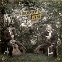Buddy and Jim - Buddy Miller/Jim Lauderdale