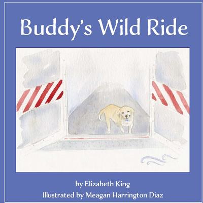 Buddy's Wild Ride - King, Elizabeth