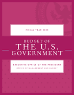 Budget of the U.S. Government, Fiscal Year 2025